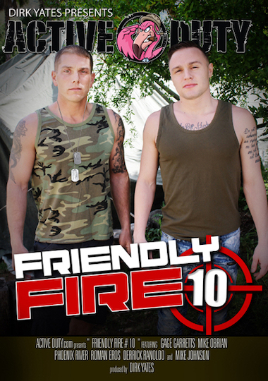FRIENDLY FIRE 10