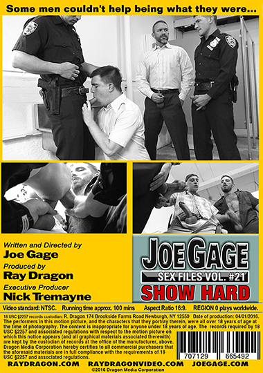 JOE GAGE SEX FILES 21: SHOW HARD