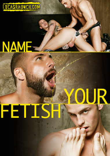 NAME YOUR FETISH