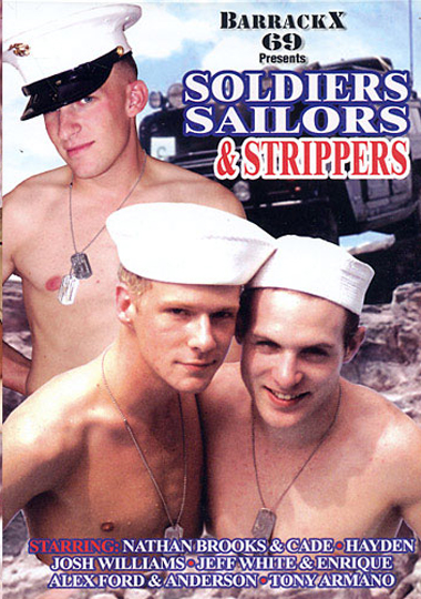 SOLDIERS SAILORS & STRIPPERS