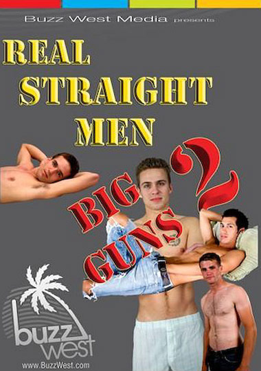 REAL STRAIGHT MEN: BIG GUNS 2