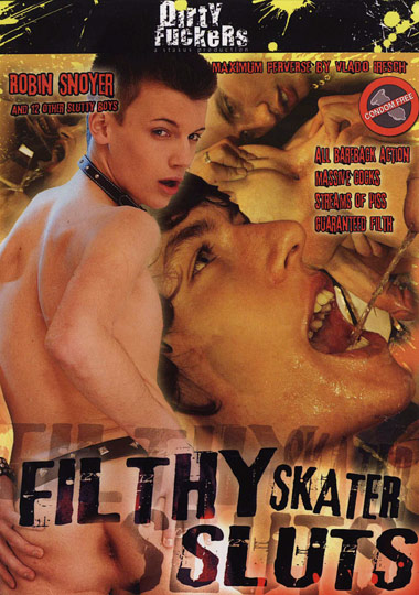 FILTHY SKATER SLUTS