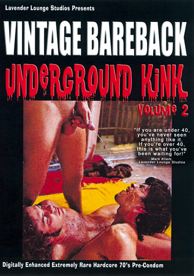 VINTAGE BAREBACK: UNDERGROUND KINK 2