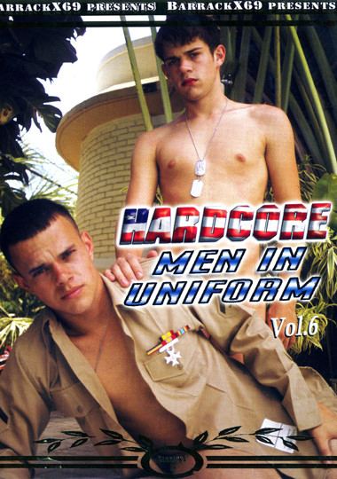 HARDCORE MEN IN UNIFORM 6