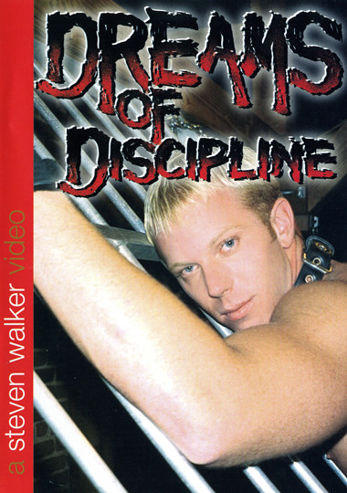 DREAMS OF DISCIPLINE 