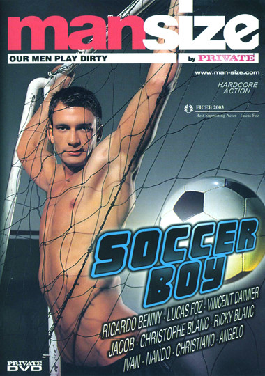 PRIVATE MANSIZE 2:  SOCCER BOY