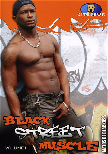 BLACK STREET: MUSCLE