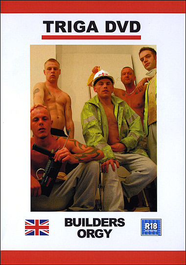 BUILDERS ORGY