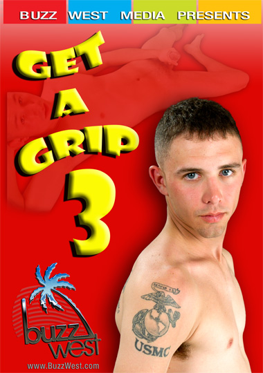 GET A GRIP 3