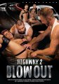 HIGHWAY 2 - BLOWOUT