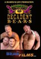 DECADENT BEARS