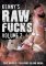 KENNY'S RAW FUCKS 2